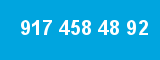 917 458 48 92